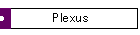 Plexus