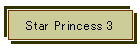 Star Princess 3